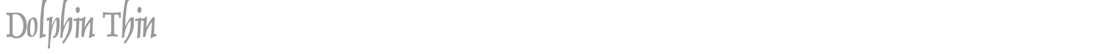 Dolphin Thin font preview